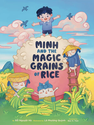cover image of Minh and the Magic Grains of Rice